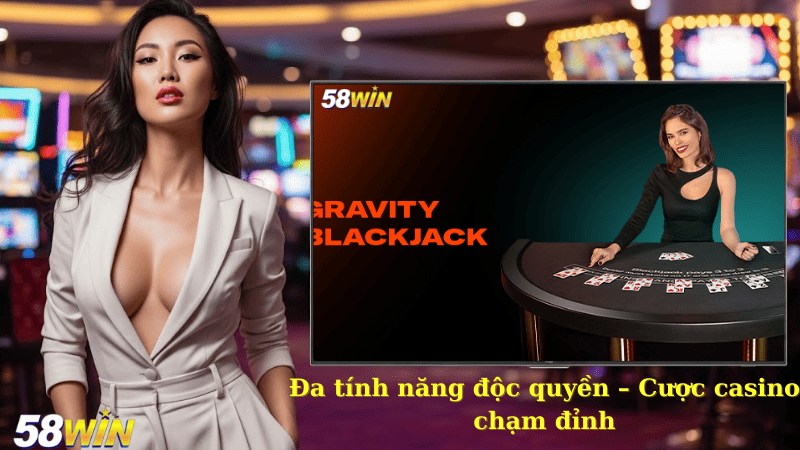 Đa tính năng độc quyền – Cược casino chạm đỉnh