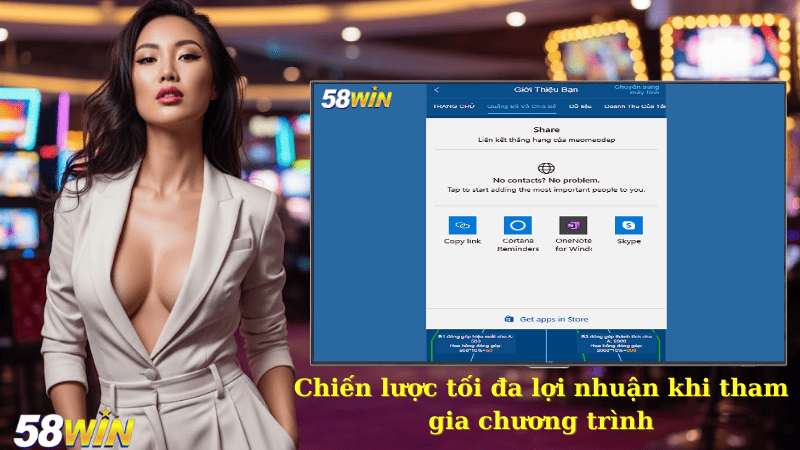 Chiến lược tối đa lợi nhuận khi tham gia chương trình